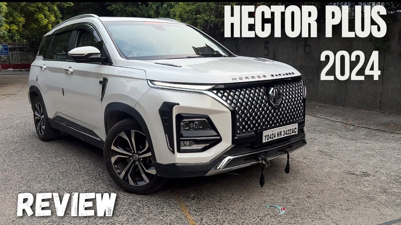 MG Hector Plus 2024 Facelift  Accessories Installed| MG Hector Review after 10000 KM