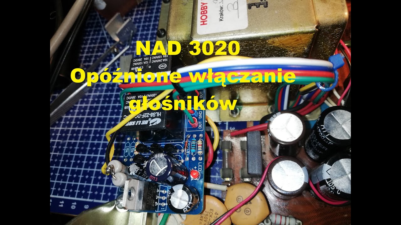 NAD 3020 dorobiłem opóźniony start głośników.