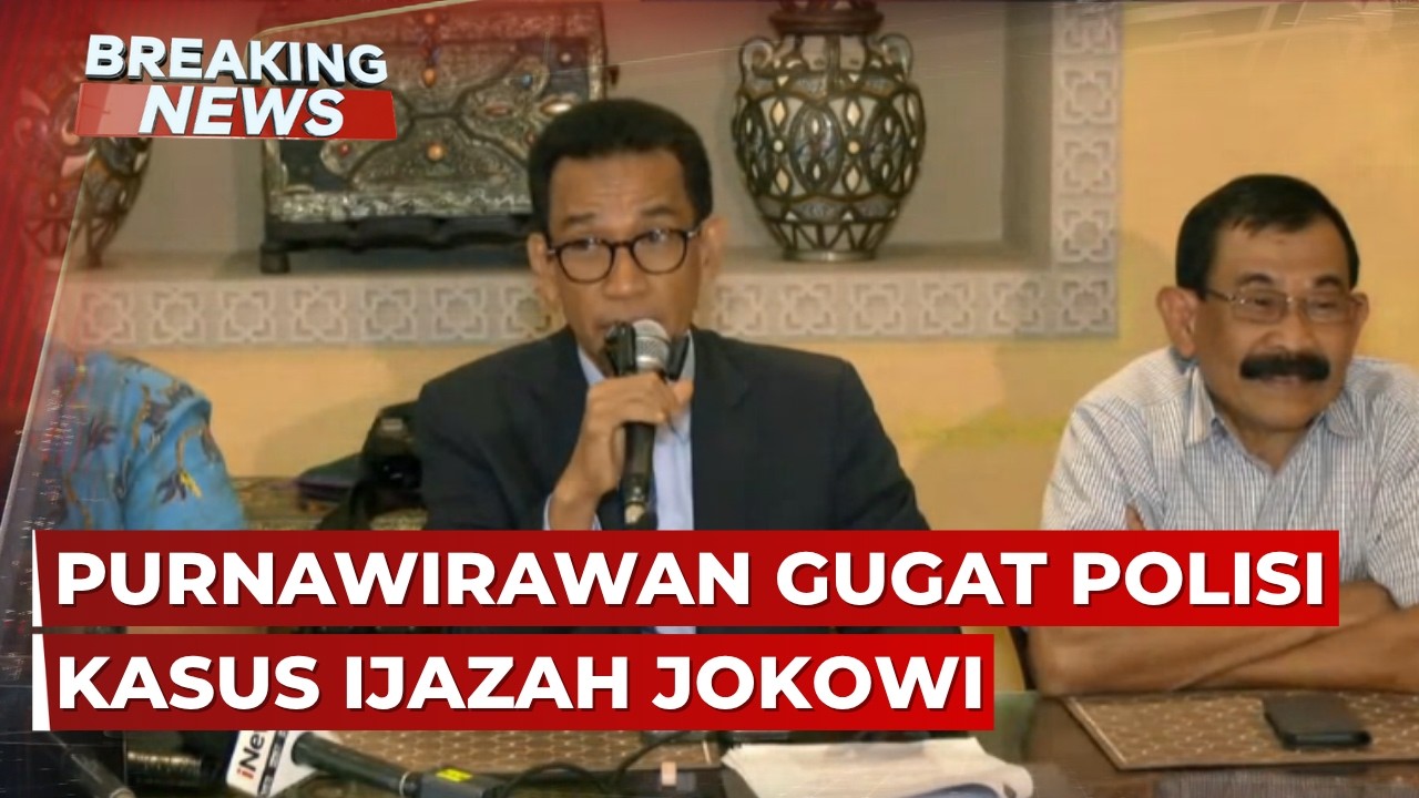 BREAKING NEWS - Purnawirawan Gugat Polda Metro Jaya terkait Kasus Ijazah Jokowi