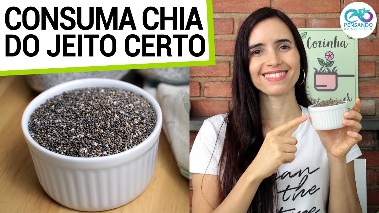 NÃO COMA CHIA ERRADO! VEJA COMO CONSUMIR CHIA CORRETAMENTE (COM RECEITA FÁCIL)