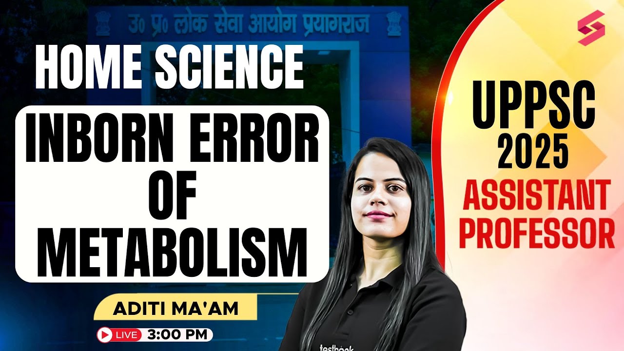 UP Assistant Professor Home Science Classes | Inborn Error Of Metabolism Home Science By Aditi Mam