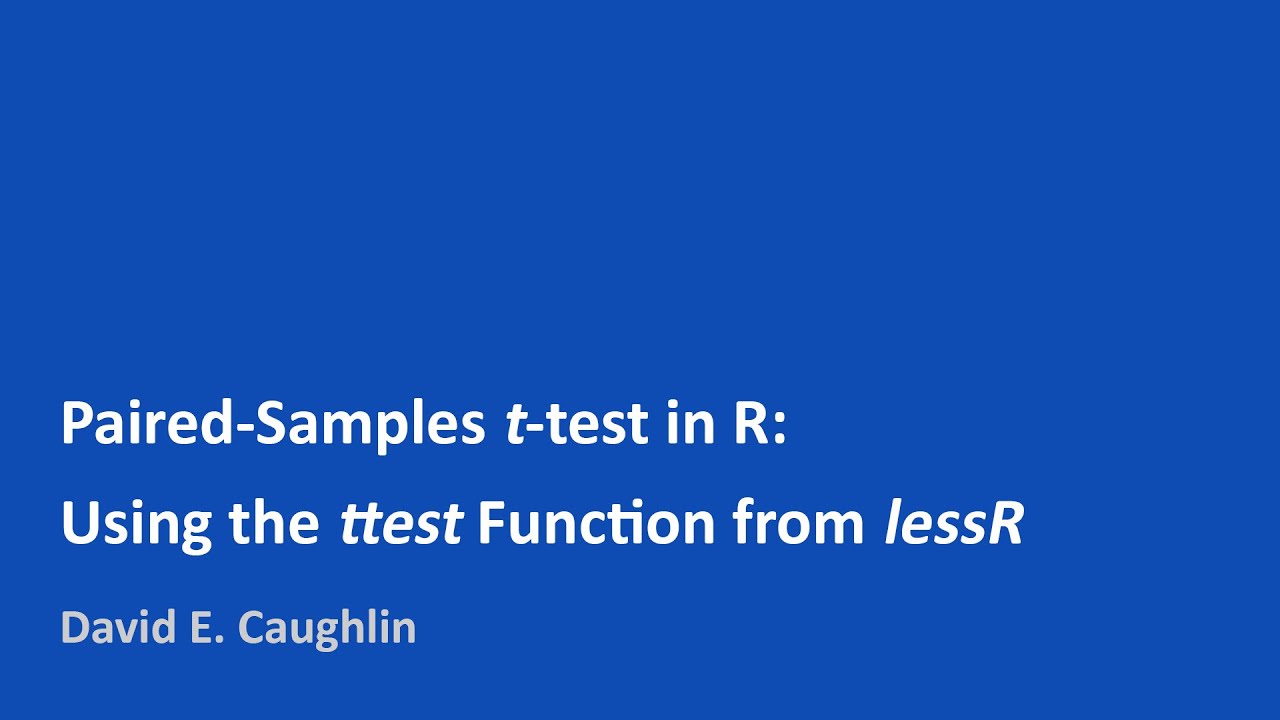 Paired-Samples t-test in R | Using the ttest Function from lessR