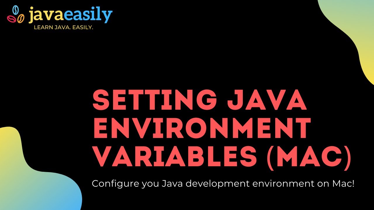 Setting Up Java Environment Variables on a Mac | Java for Beginners
