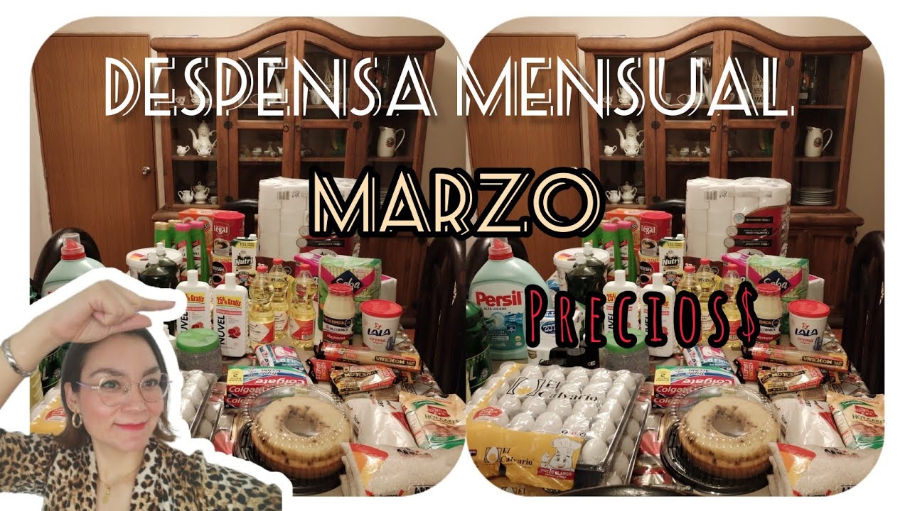 Despensa Mensual del mes de Marzo |precios| Todo lo que compre 🙂💯