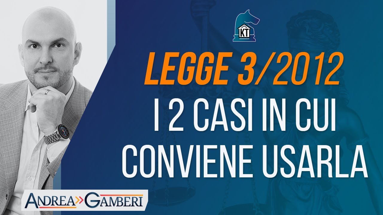 Legge 3/2012: i due casi in cui conviene usarla