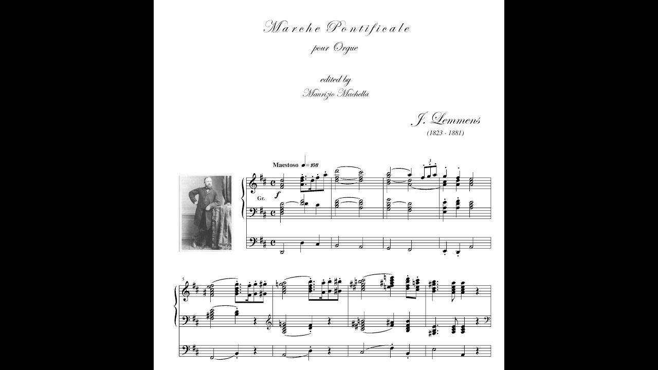 Jacques-Nicolas Lemmens (1823-1881): Marche Pontificale