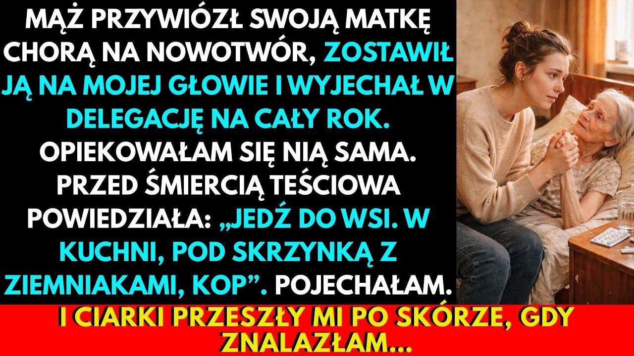 Mąż Zostawił Mnie Z Umierającą Matką. Przed Śmiercią Szepnęła: „Kop Pod Skrzynią Z Ziemniakami!