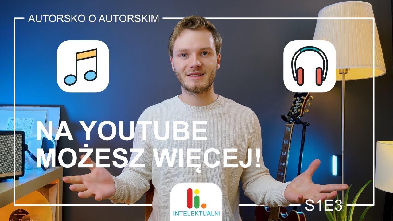 [S1E3] Jak legalnie zrobić cover na YouTube lub jak korzystać z nagrania muzycznego?