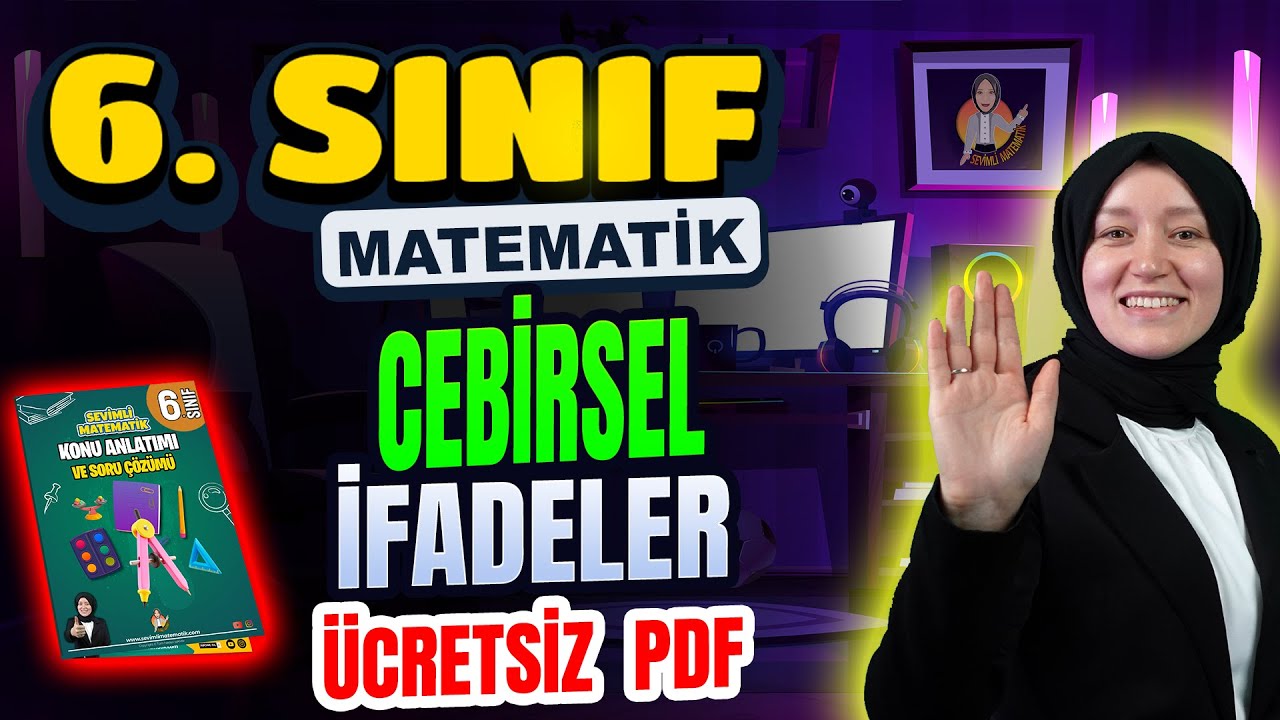 CEBİRSEL İFADELER | Ücretsiz PDF 📚 | 6. Sınıf Matematik