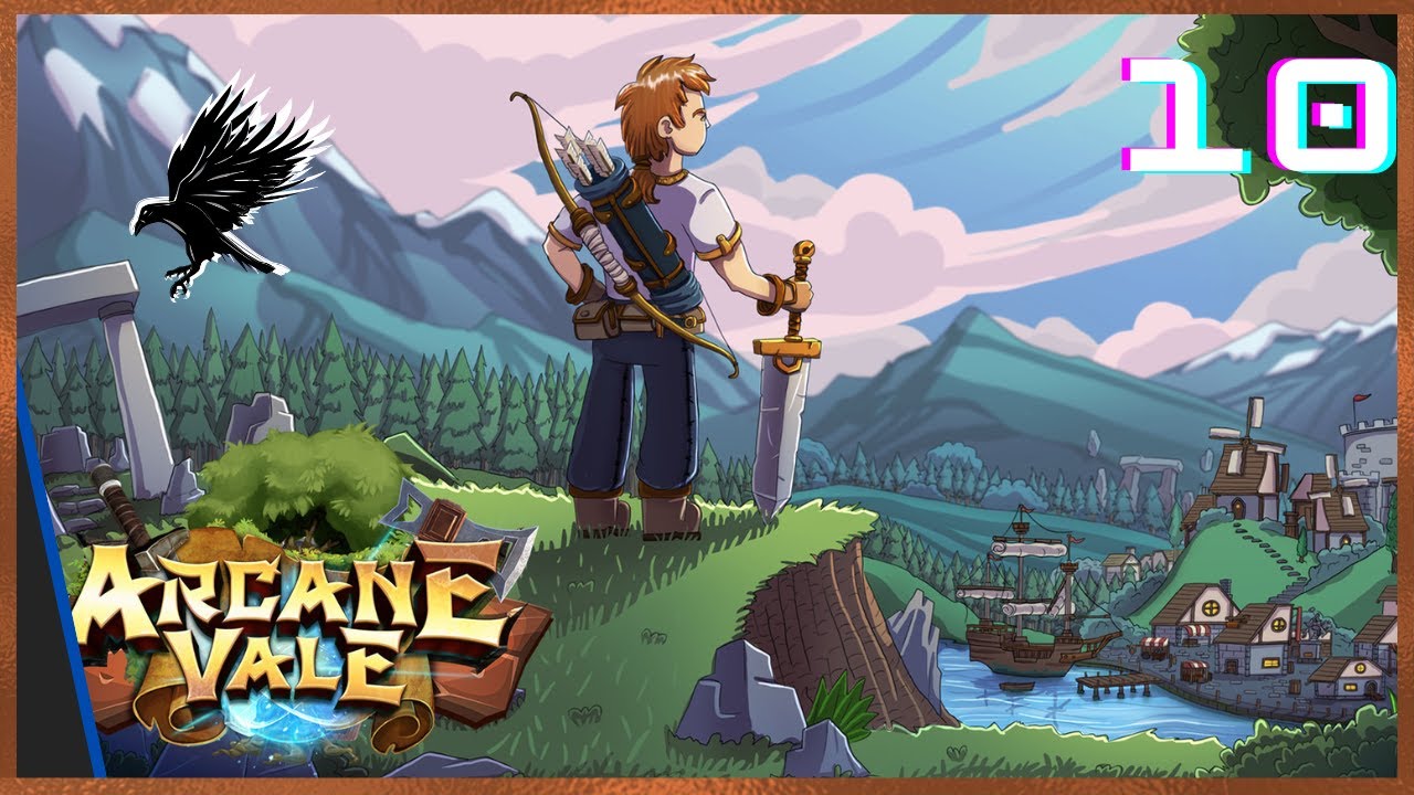 10: Arcane Vale