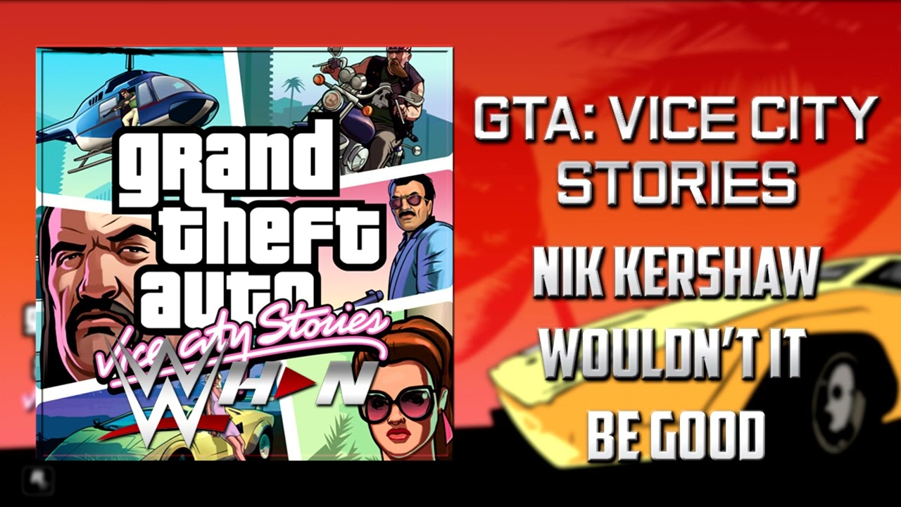 GTA: Vice City Stories | Nik Kershaw - Wouldn't It Be Good + AE (Arena Effects)