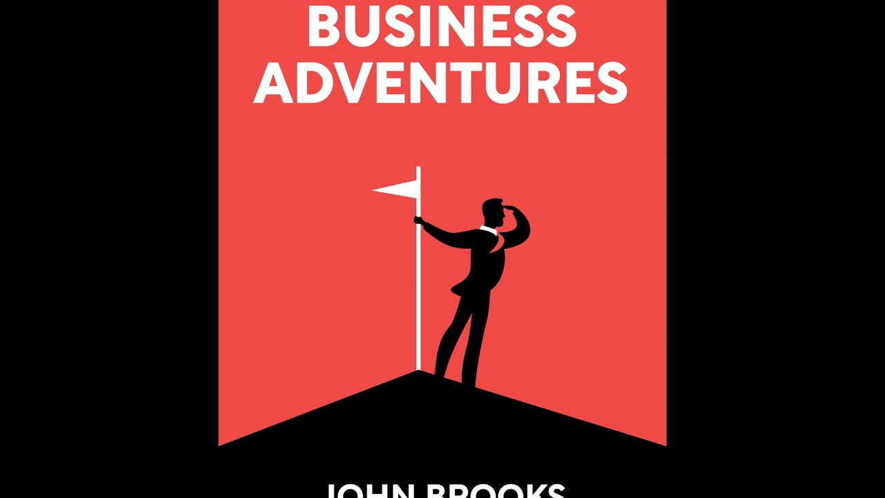 Business Adventures by John Brooks
