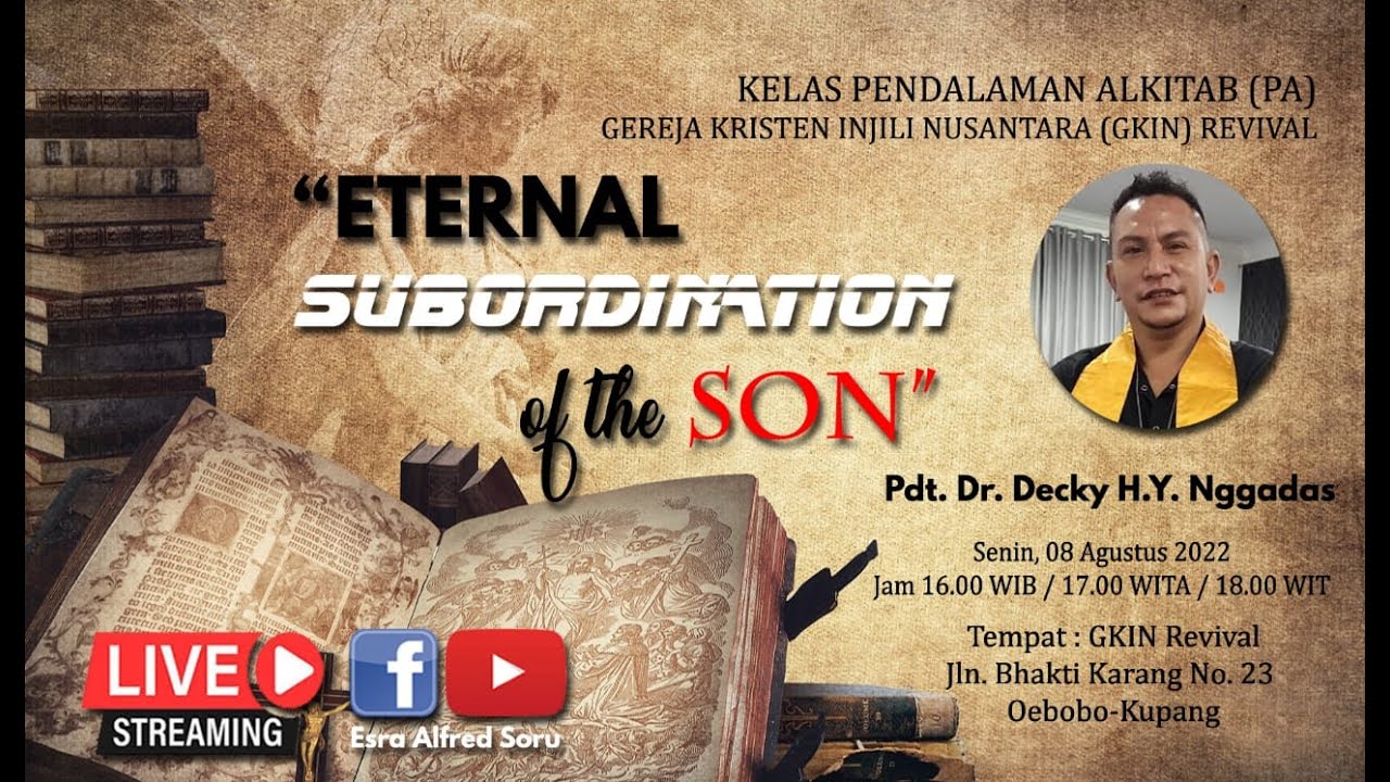 The Trinity in Depth | ESS/EFS/ERAS | GKIN Revival Kupang | Bible Study