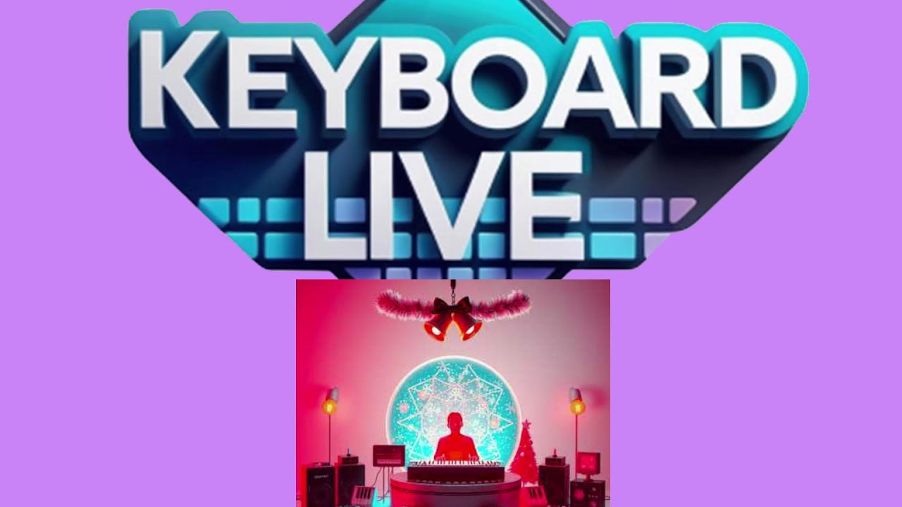 Keyboard Live at Xmas