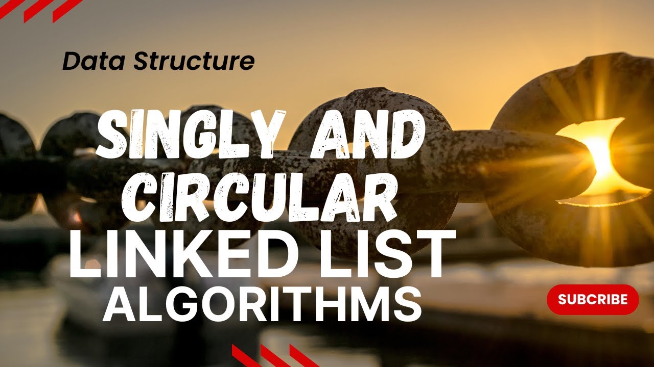 Singly and Circular Linked List all algorithms