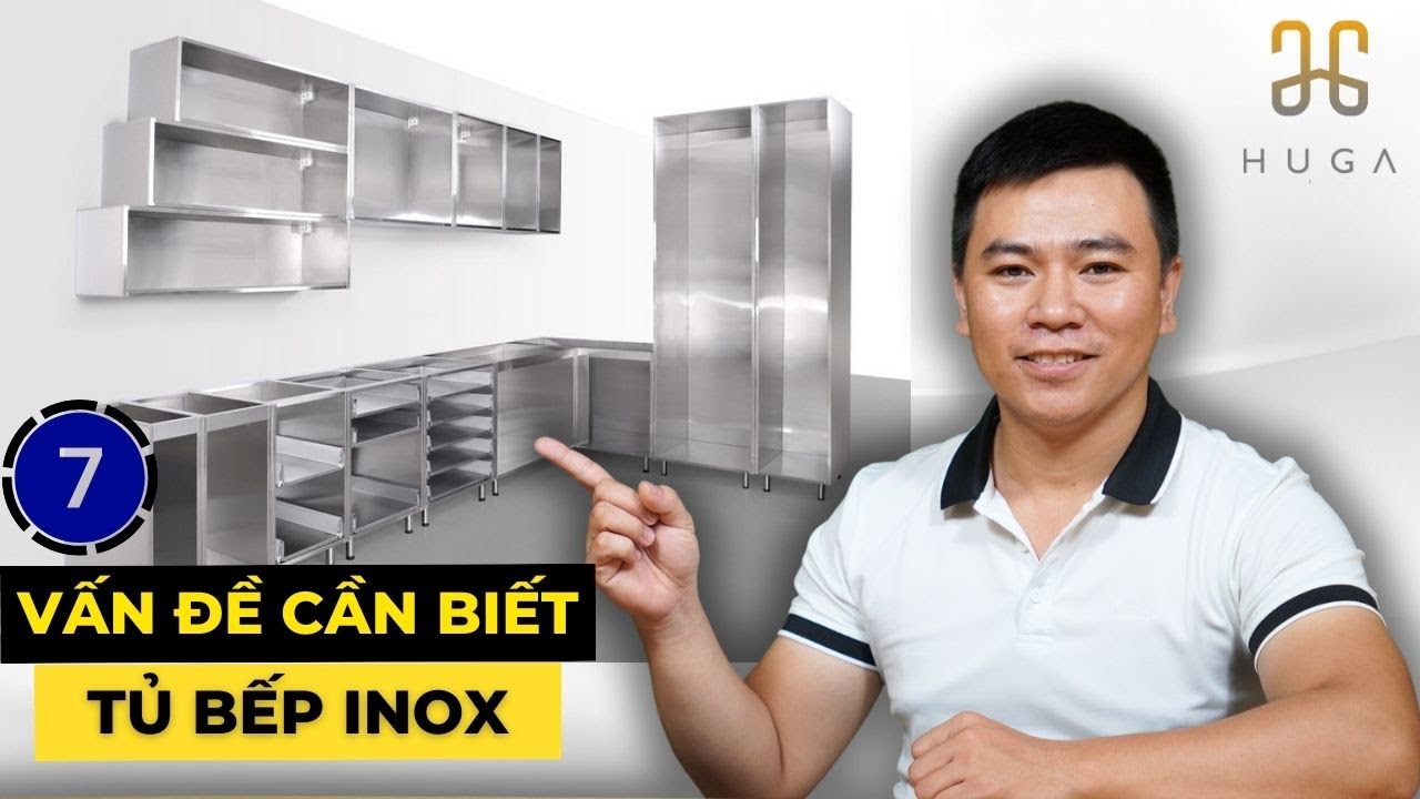 7 Vấn đề cần biết về thùng tủ bếp inox trước khi làm | HUGA
