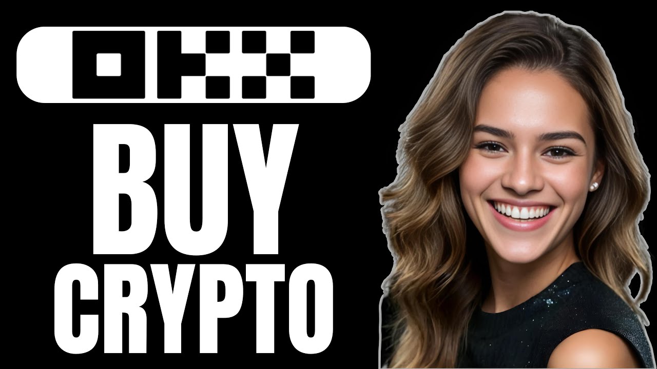How to Buy Crypto on OKX App (2025) | Step-by-Step Guide