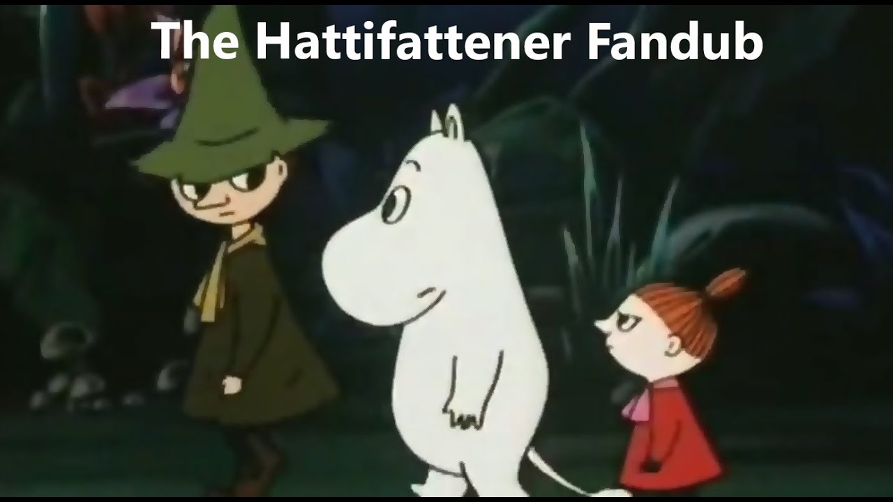 The Hattifattener Fandub | Moomin collab