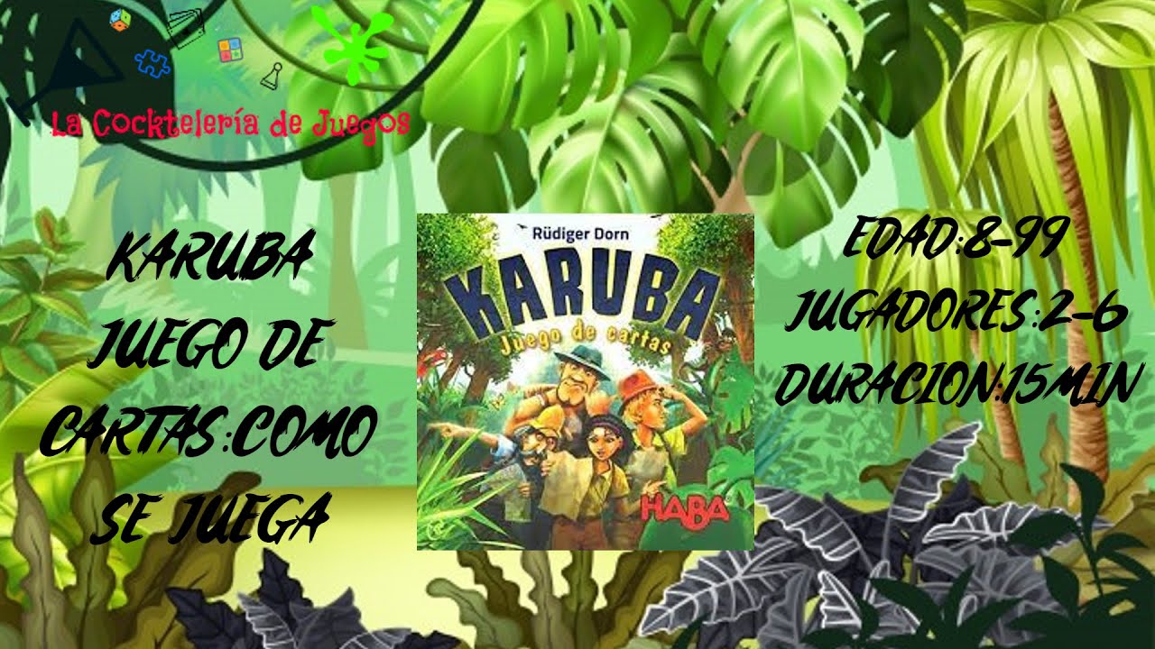 KARUBA JUEGO DE CARTAS: COMO SE JUEGA