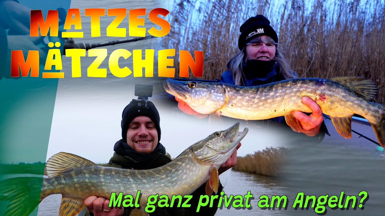 Matzes M&auml;tzchen - Angeln ohne Kamera?