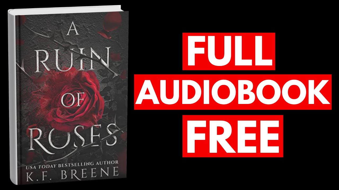 A Ruin of Roses by K.F. Breene [Full Audiobook Free]