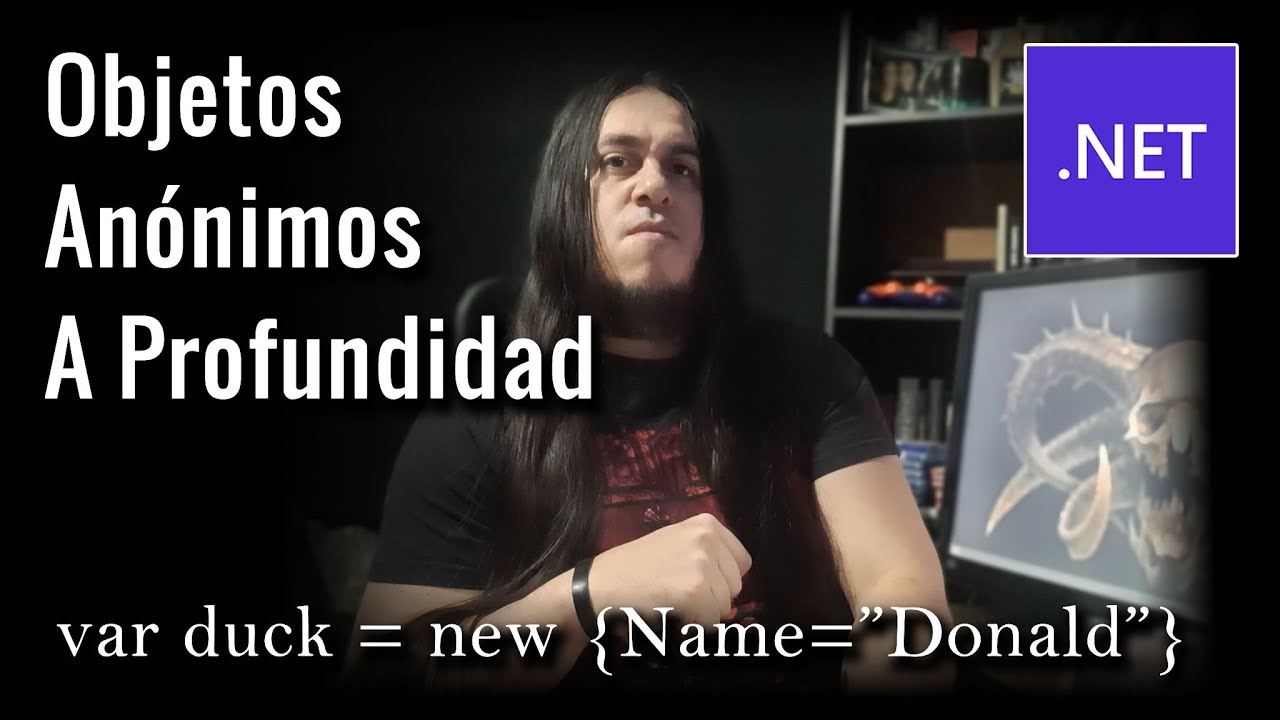 Objetos ANÓNIMOS en C# .Net | Revisión a PROFUNDIDAD