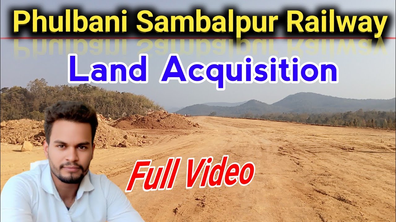 Gopalpur Phulbani Sambalpur Rairakhol Railway Line Route Map 🗺️ | Berhampur Rairakhol Railway Line