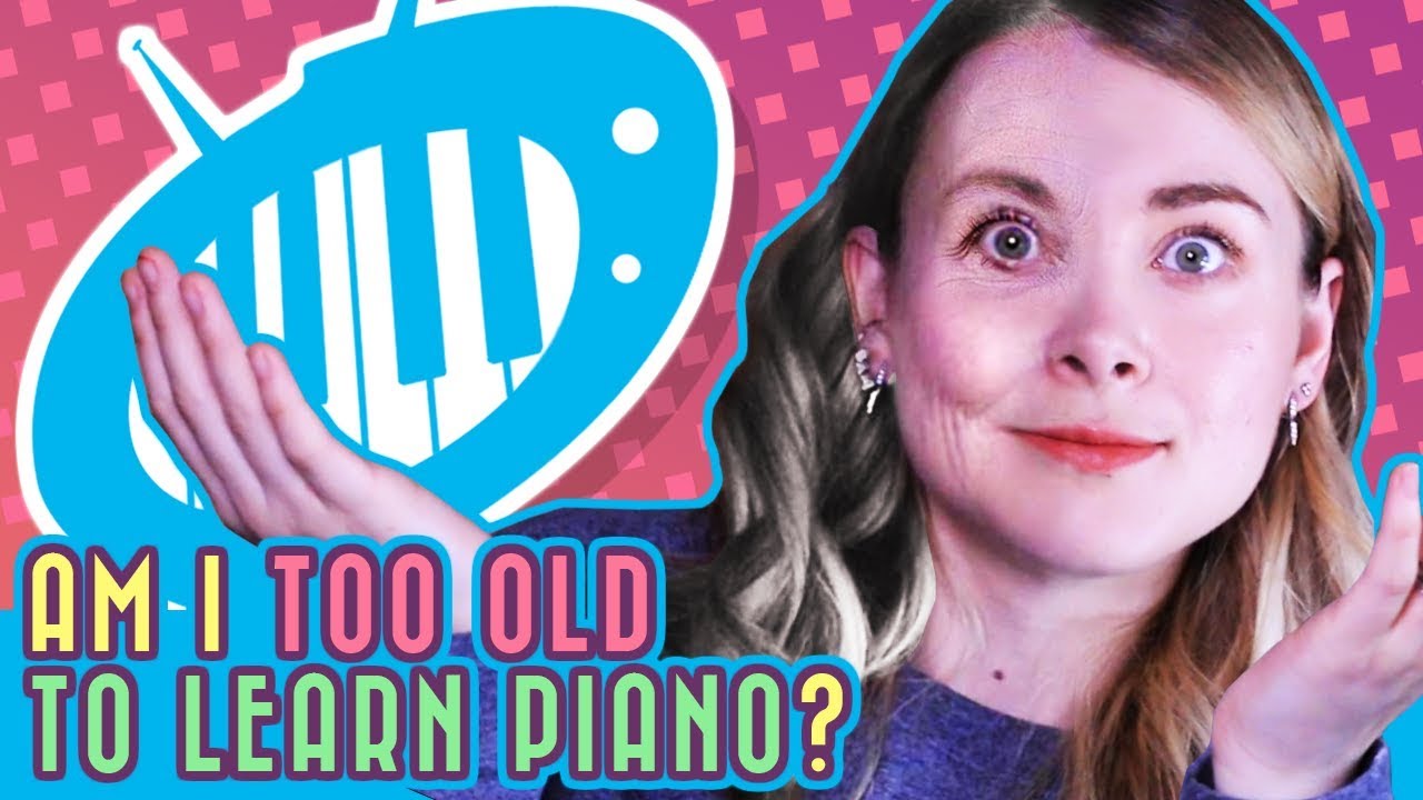 Am I Too Old to Learn Piano?