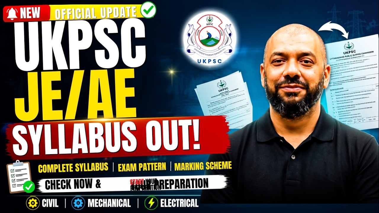 UKPSC JE/AE Syllabus OUT 2026 🔥 Official Syllabus Released | Exam Pattern | UKPSC JE