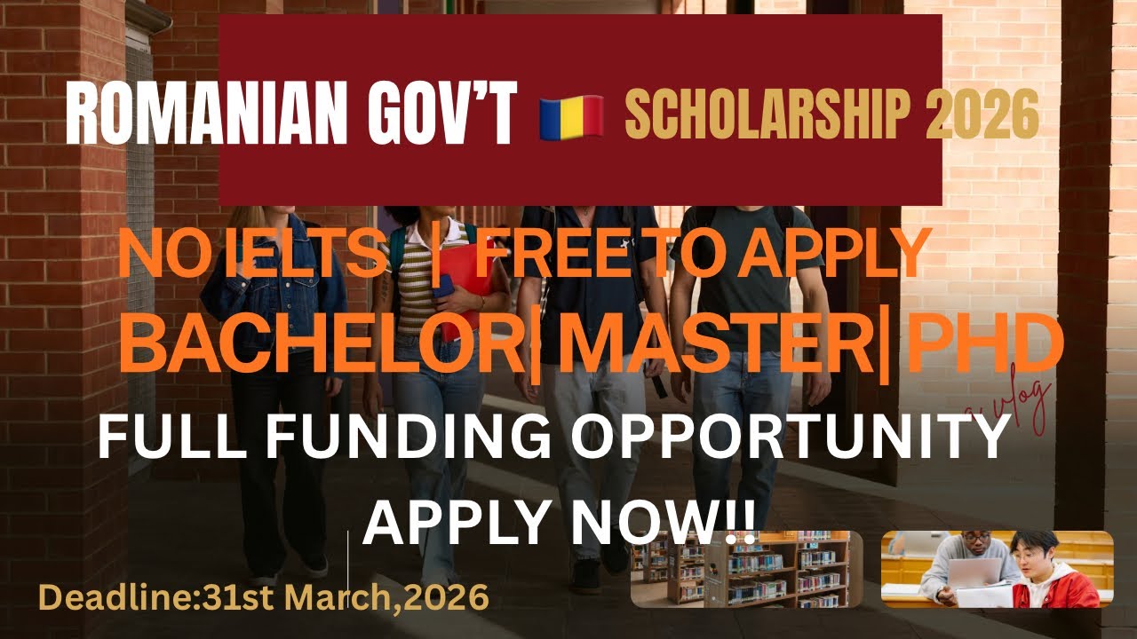 Study in Europe FOR FREE! 🇷🇴 Apply to the Romanian Government Scholarship (31st March 2026 Deadline)
