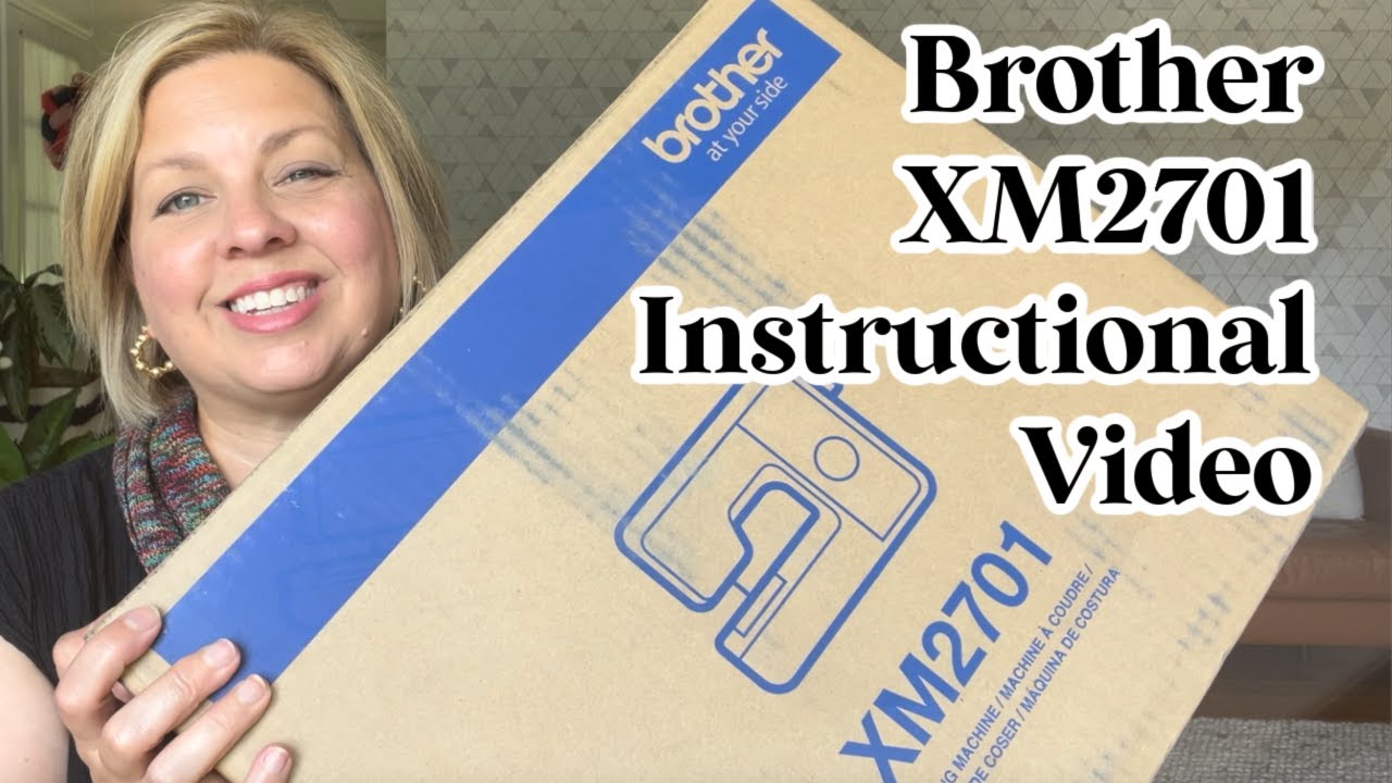 Обучающее видео по Brother XM2701: как пользоваться швейной машиной, руководство для начинающих