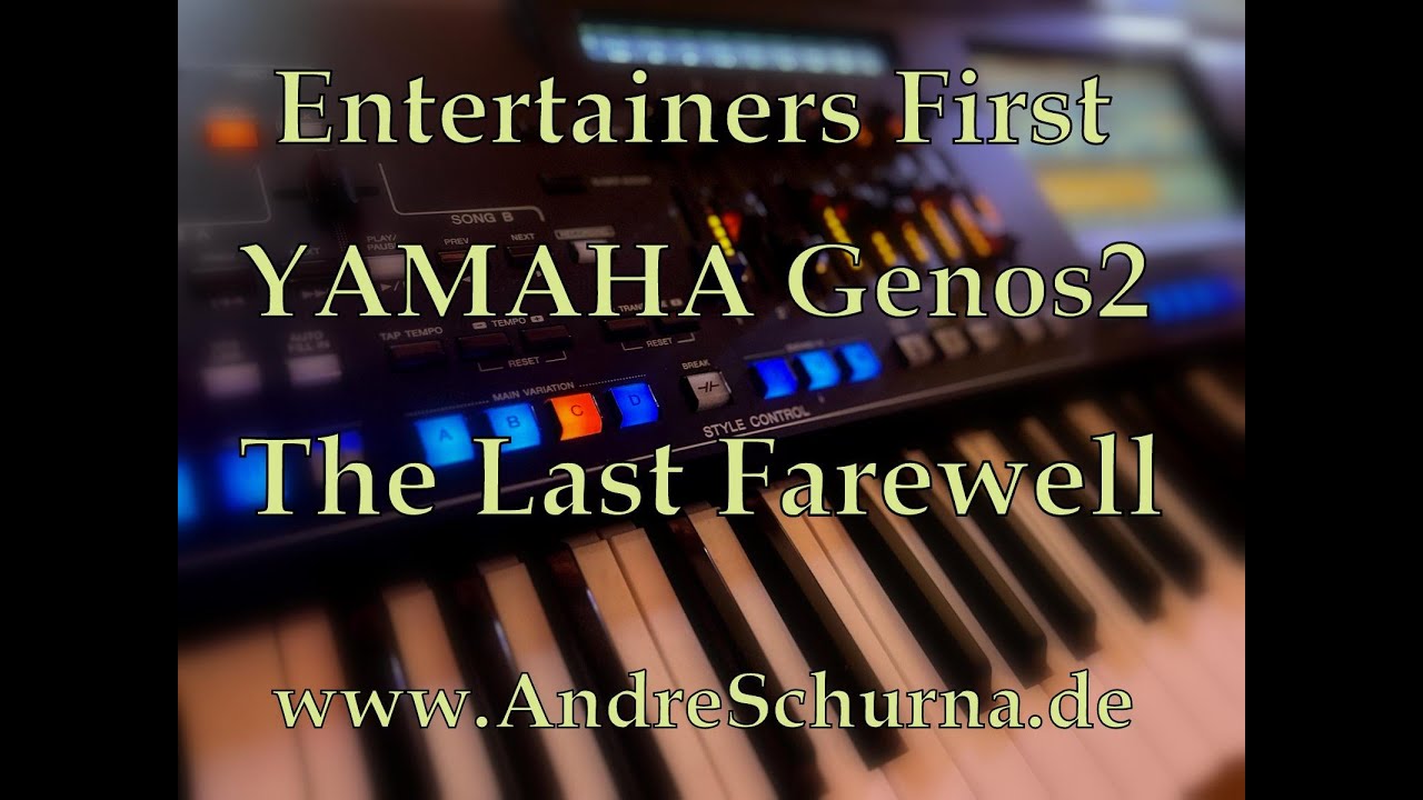YAMAHA Genos 2 The Last Farewell Roger Whittaker by 