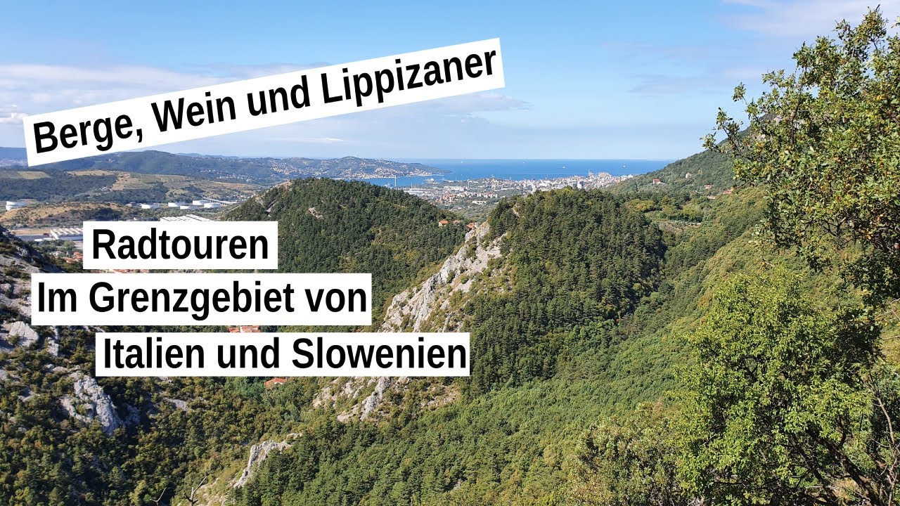 Radtouren im Grenzgebiet Italien-Slowenien