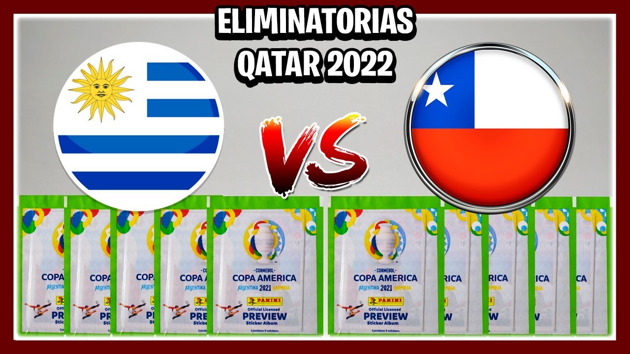 URUGUAY vs CHILE - Simulación Eliminatorias QATAR 2022 (Copa America Preview Panini)