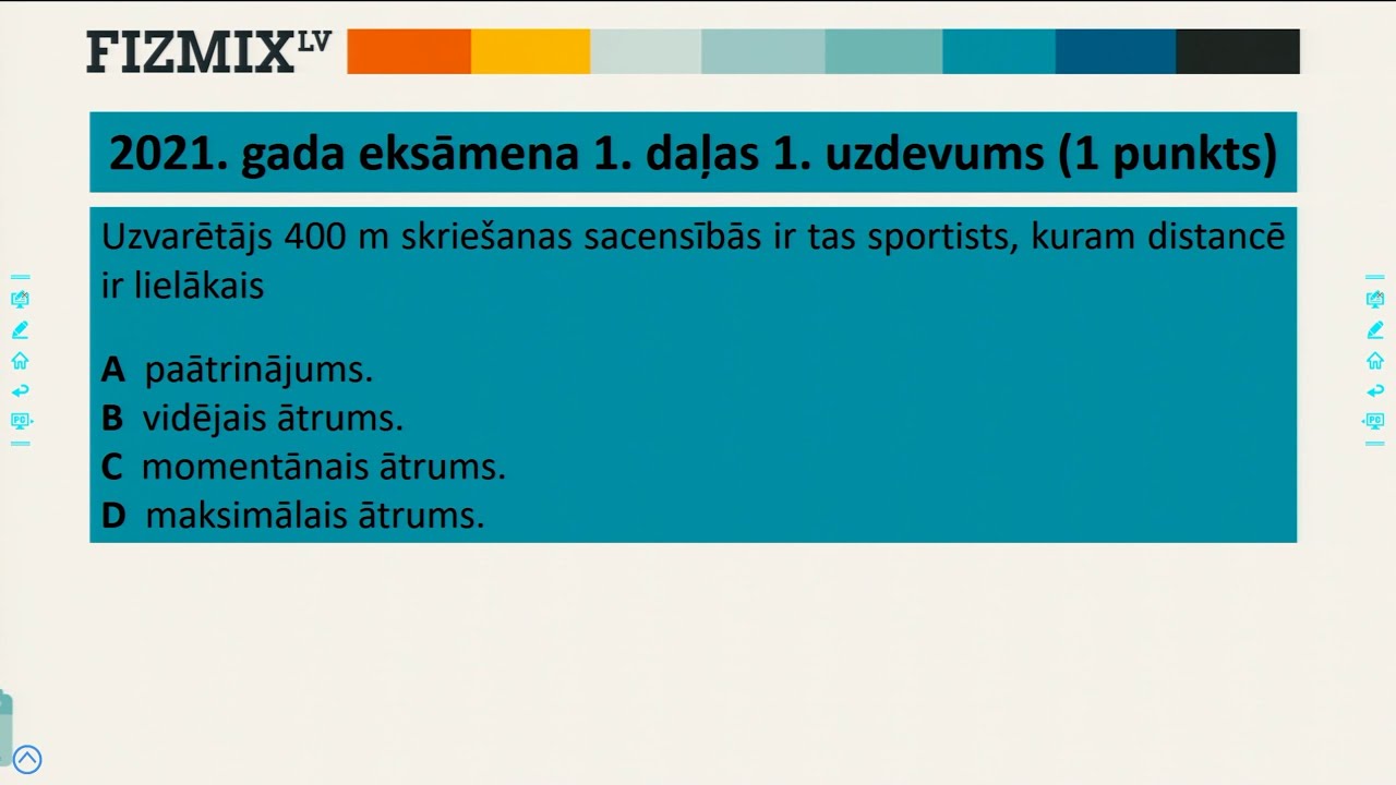 2021. gada fizikas eksāmena 1. daļas 1. uzdevuma atrisinājums