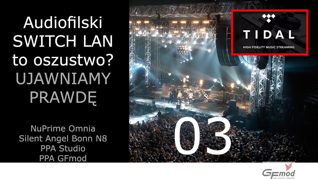 Switch LAN GFmod  do streamera to oszustwo? Wnioski z test&oacute;w NuPrime SW8, Silent Angel Bonn N8 Naim