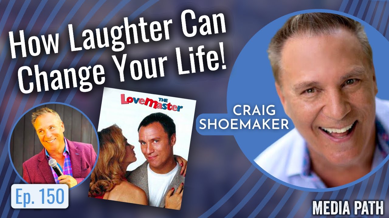 How Laughter Can Change Your Life! - with Craig Shoemaker