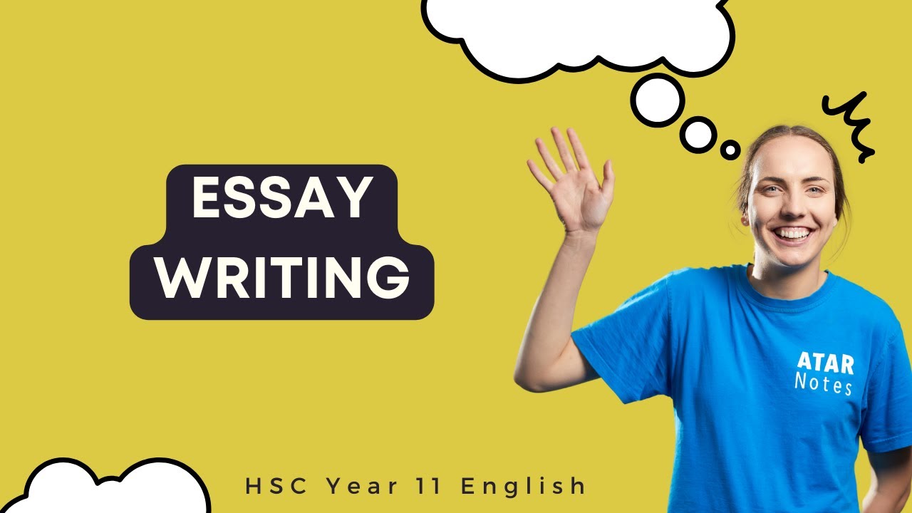 Essay Writing | HSC Year 11 English