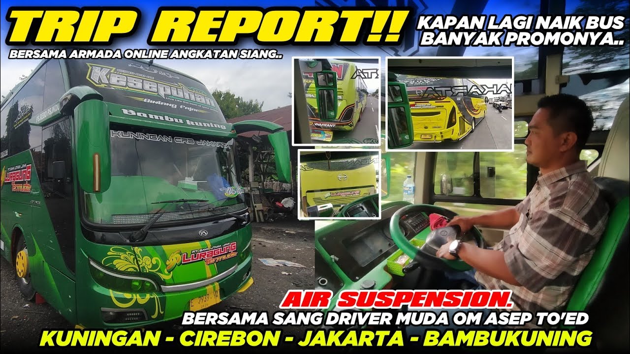 BEGINILAH SENSASINYA PERJALANANYA!! BERSAMA ARMADA KESEPUHAN BINTANG FAJAR DARI P.O LURAGUNG TERMUDA