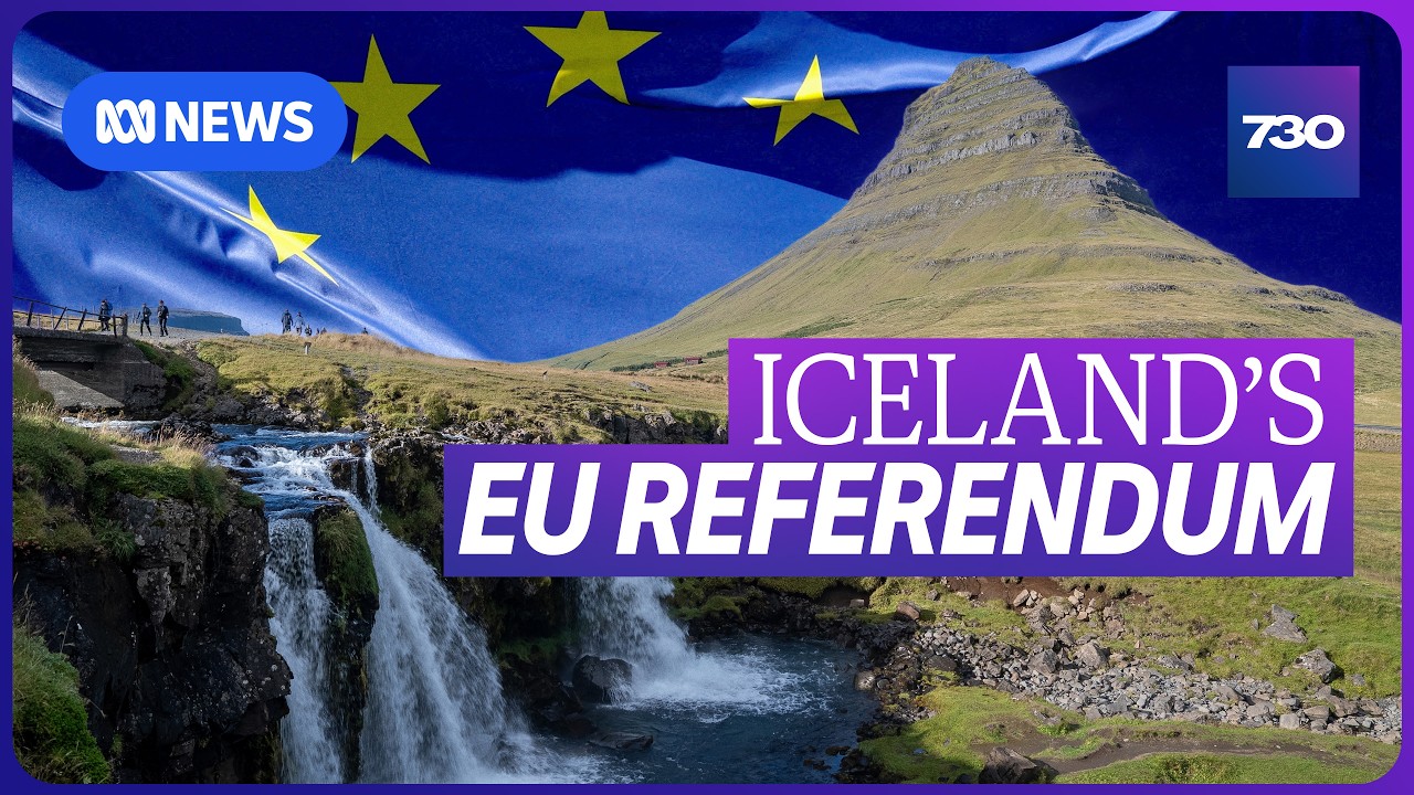 Why Iceland's referendum is about more than just European Union membership | 7.30