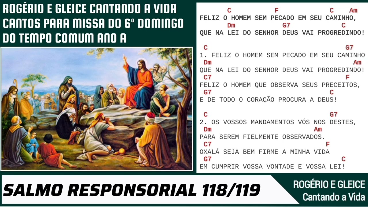 Salmo 118: Feliz o homem sem pecado em seu caminho | 6º Domingo do Tempo Comum Ano A