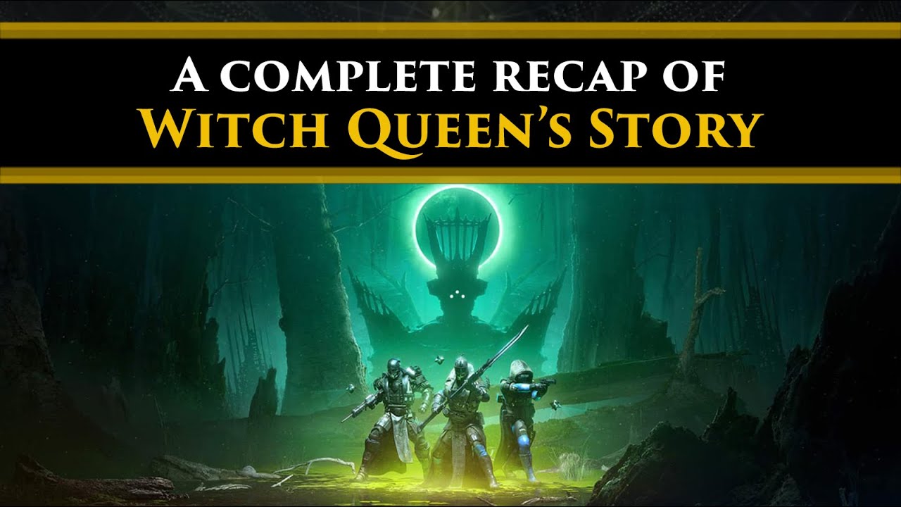 Destiny 2 Lore - A recap of the story of Witch Queen & Season of the Risen (& season of the Lost)