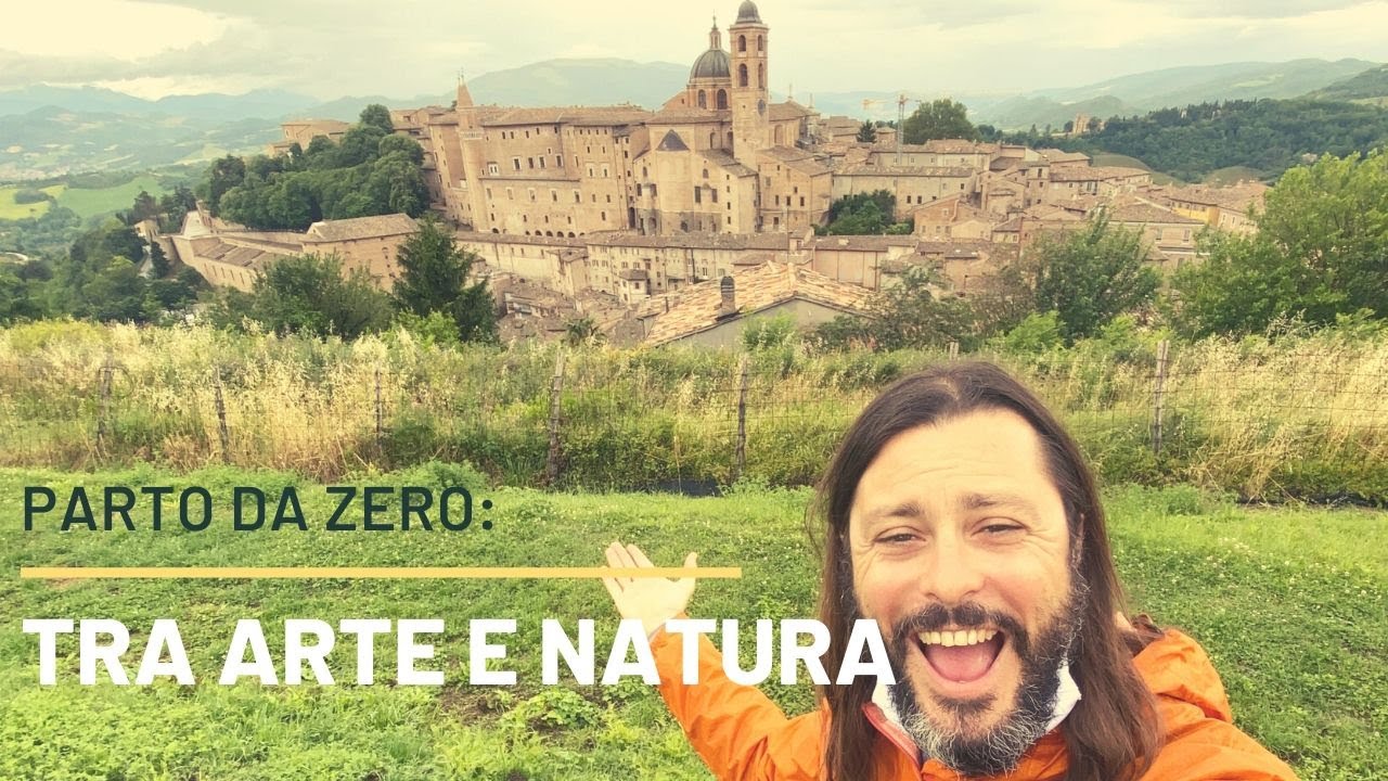 Tra arte e natura: l'arrivo nelle Marche