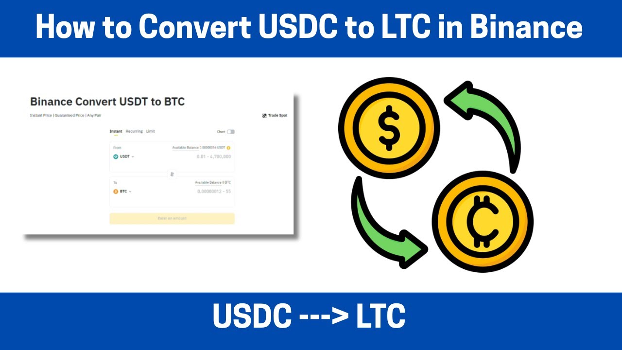 How to Convert USDC to LTC in Binance