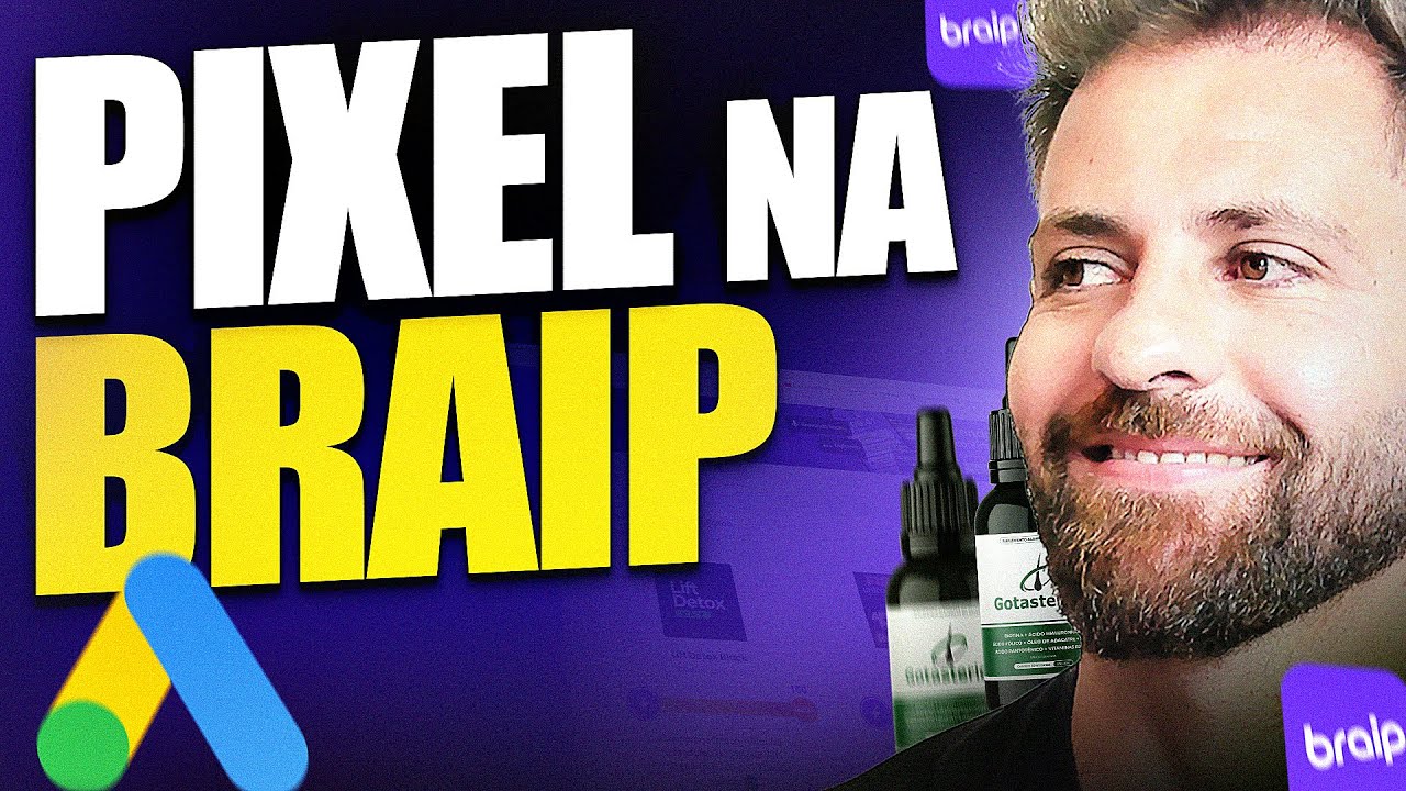 Como Instalar o Pixel do GOOGLE ADS na BRAIP ⭐ Pegue o Link Certo da Braip Para Anunciar no Google