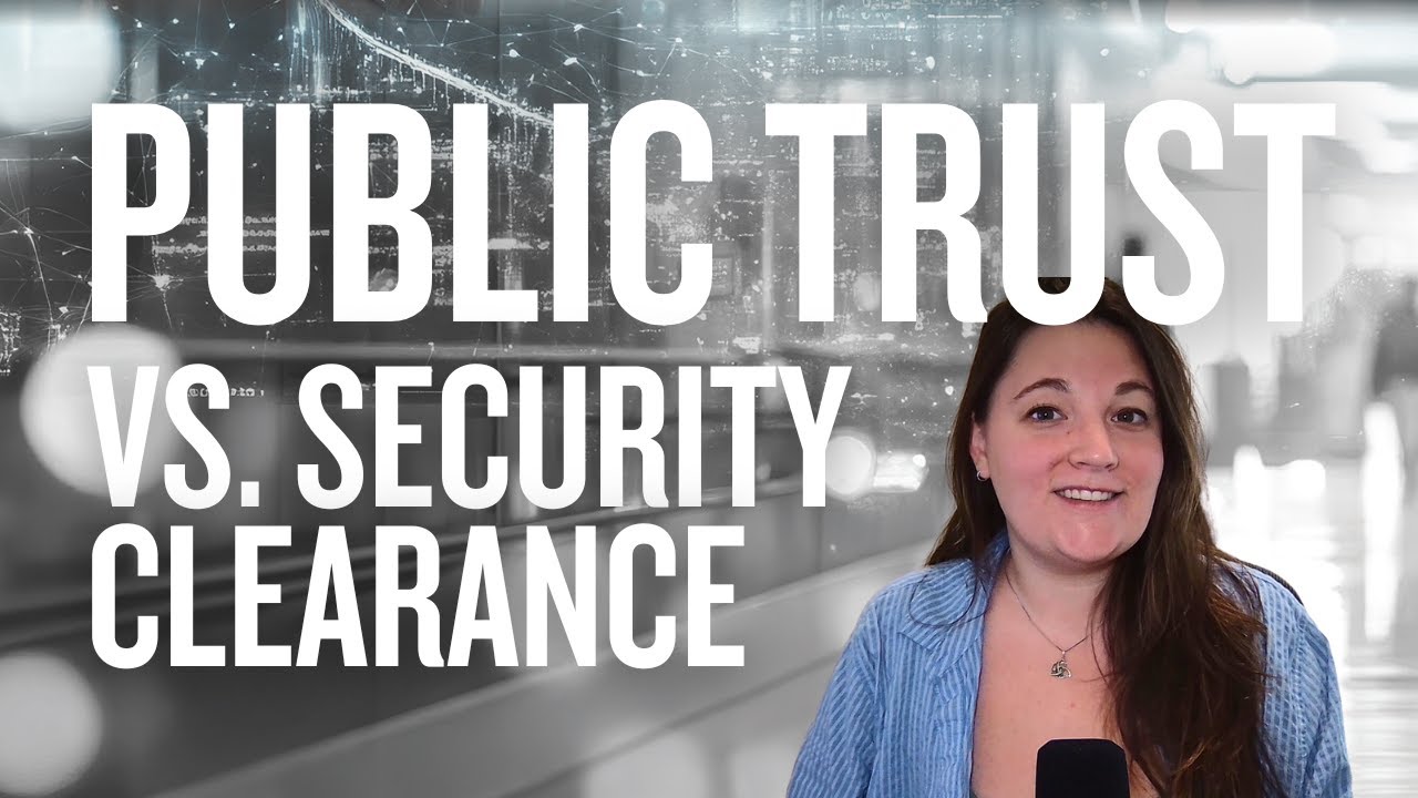 Is Public Trust the Same as a Security Clearance? (Spoiler: No!)