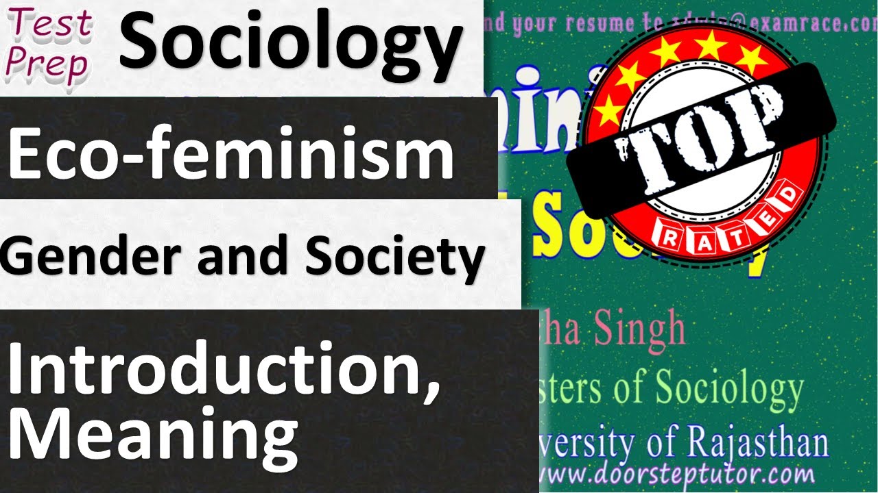 Eco Feminism: Gender and Society (Sociology)