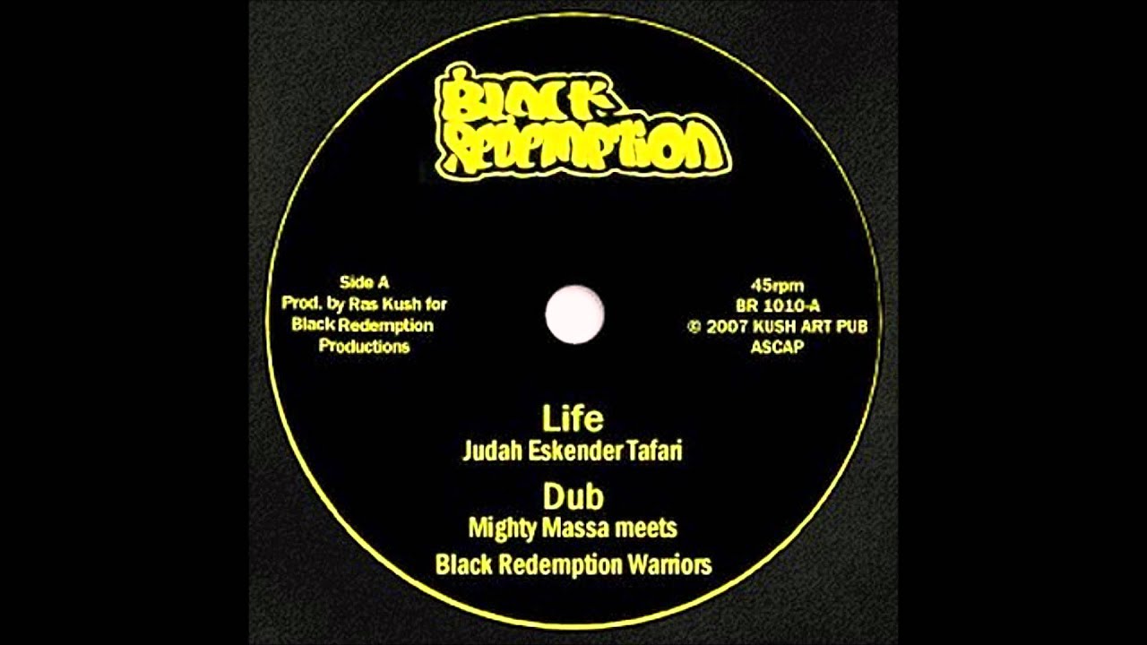 10'' Judah Eskender Tafari - Life (&dub)