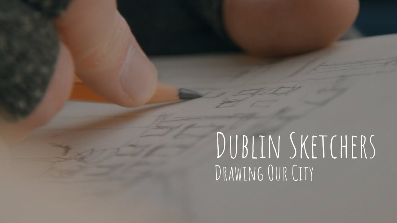 Dublin Sketchers - Drawing our City