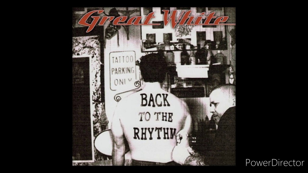 GREAT WHITE - JUST YESTERDAY (HQ)